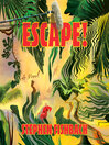 Escape!